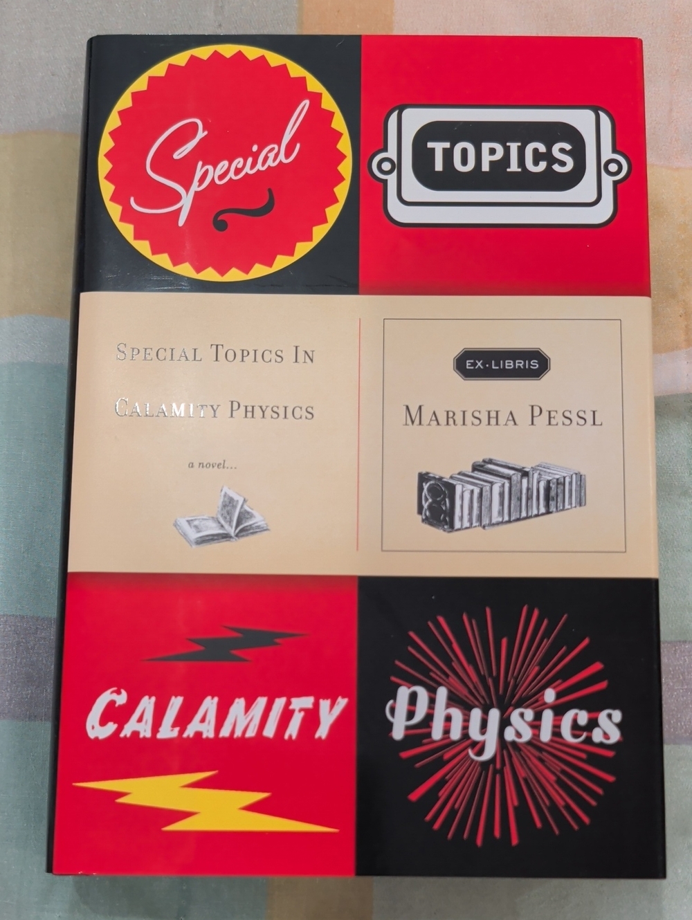 Unopened Signed Special Topics in Calamity Physics by Marisha Pessl